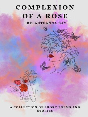 cover image of Complexion of a Rose